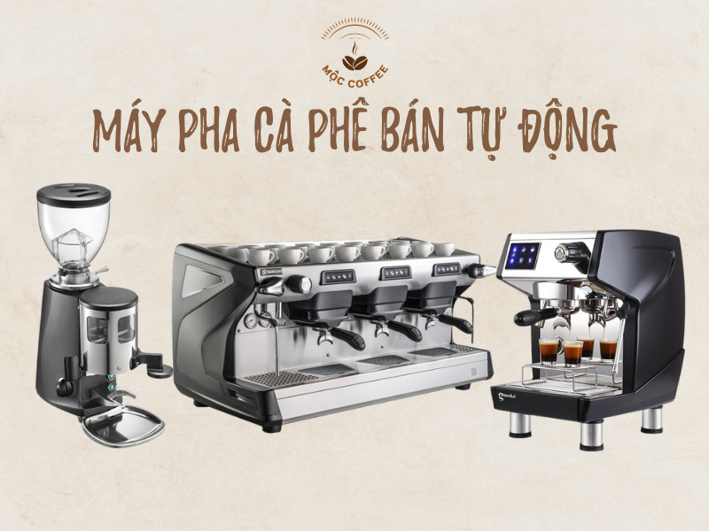 Máy pha cà phê bán tự động