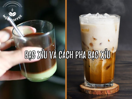 Bạc xỉu và cách pha bạc xỉu